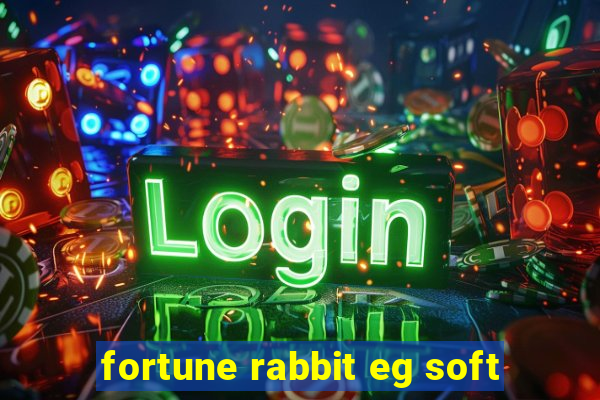 fortune rabbit eg soft